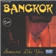 Bangkok - Someone Like You